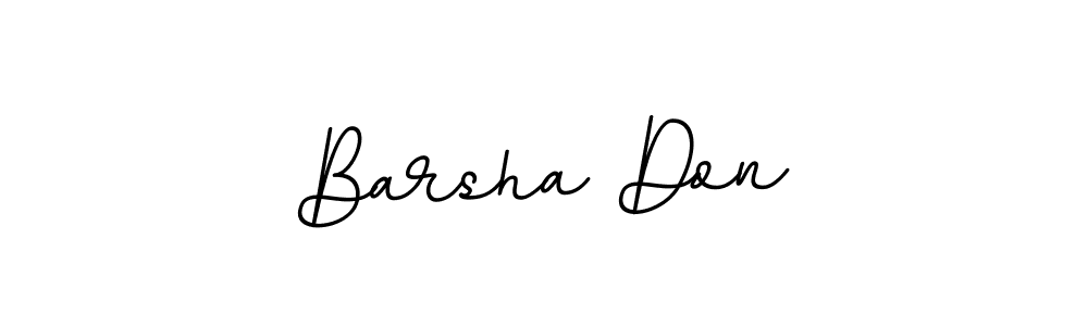 Barsha Don stylish signature style. Best Handwritten Sign (BallpointsItalic-DORy9) for my name. Handwritten Signature Collection Ideas for my name Barsha Don. Barsha Don signature style 11 images and pictures png
