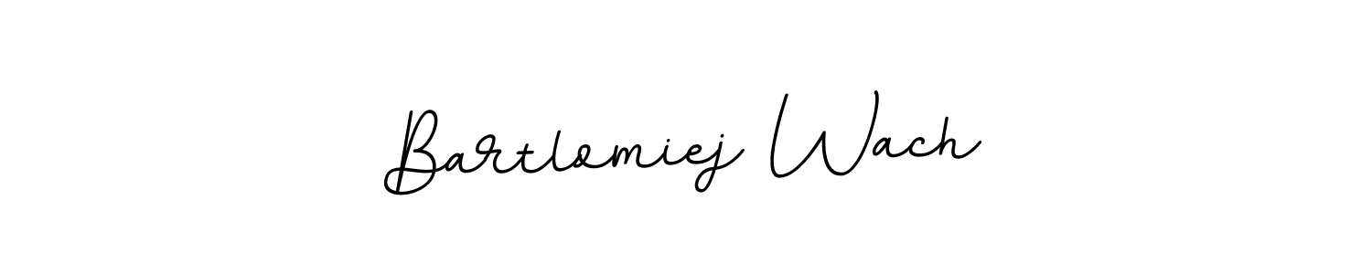 Use a signature maker to create a handwritten signature online. With this signature software, you can design (BallpointsItalic-DORy9) your own signature for name Bartlomiej Wach. Bartlomiej Wach signature style 11 images and pictures png