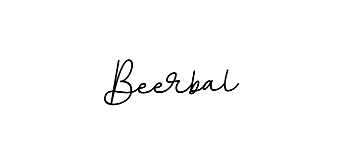 You should practise on your own different ways (BallpointsItalic-DORy9) to write your name (Beerbal) in signature. don't let someone else do it for you. Beerbal signature style 11 images and pictures png