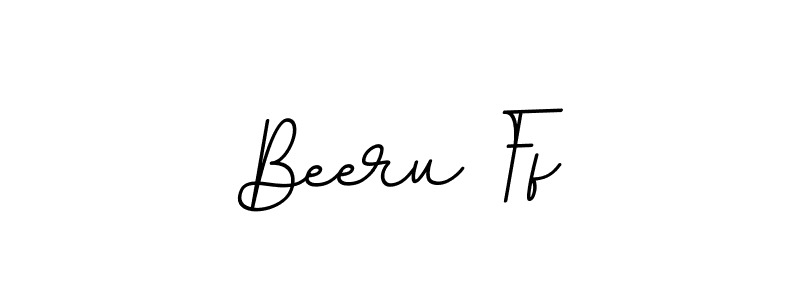 Make a beautiful signature design for name Beeru Ff. Use this online signature maker to create a handwritten signature for free. Beeru Ff signature style 11 images and pictures png