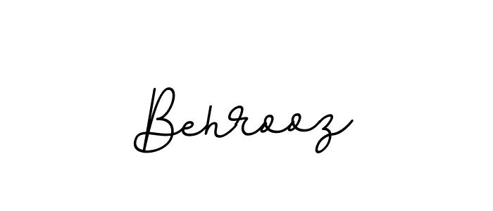 How to make Behrooz name signature. Use BallpointsItalic-DORy9 style for creating short signs online. This is the latest handwritten sign. Behrooz signature style 11 images and pictures png
