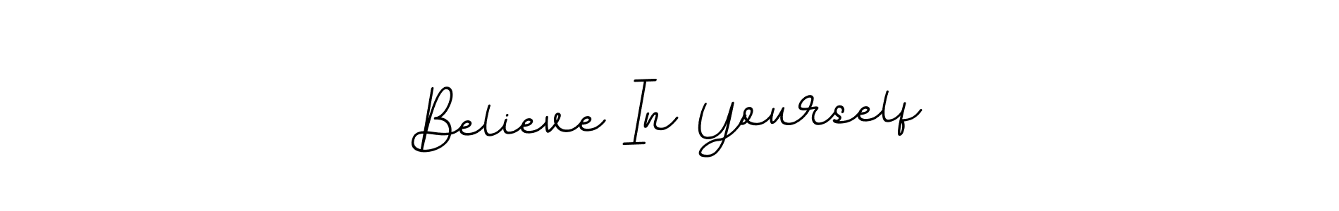 Believe In Yourself stylish signature style. Best Handwritten Sign (BallpointsItalic-DORy9) for my name. Handwritten Signature Collection Ideas for my name Believe In Yourself. Believe In Yourself signature style 11 images and pictures png