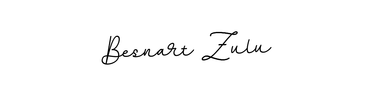 You should practise on your own different ways (BallpointsItalic-DORy9) to write your name (Besnart Zulu) in signature. don't let someone else do it for you. Besnart Zulu signature style 11 images and pictures png