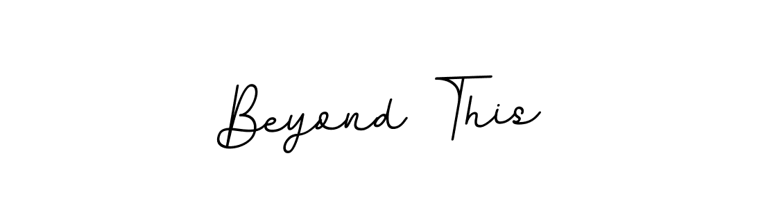 Beyond This stylish signature style. Best Handwritten Sign (BallpointsItalic-DORy9) for my name. Handwritten Signature Collection Ideas for my name Beyond This. Beyond This signature style 11 images and pictures png