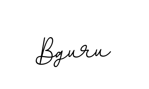 You should practise on your own different ways (BallpointsItalic-DORy9) to write your name (Bguru) in signature. don't let someone else do it for you. Bguru signature style 11 images and pictures png