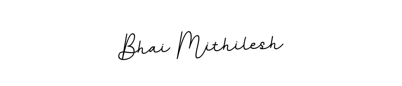 Create a beautiful signature design for name Bhai Mithilesh. With this signature (BallpointsItalic-DORy9) fonts, you can make a handwritten signature for free. Bhai Mithilesh signature style 11 images and pictures png