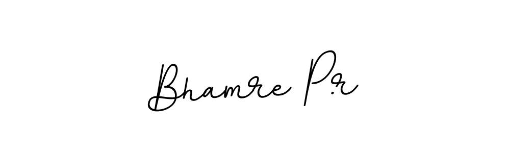 Also we have Bhamre P.r name is the best signature style. Create professional handwritten signature collection using BallpointsItalic-DORy9 autograph style. Bhamre P.r signature style 11 images and pictures png