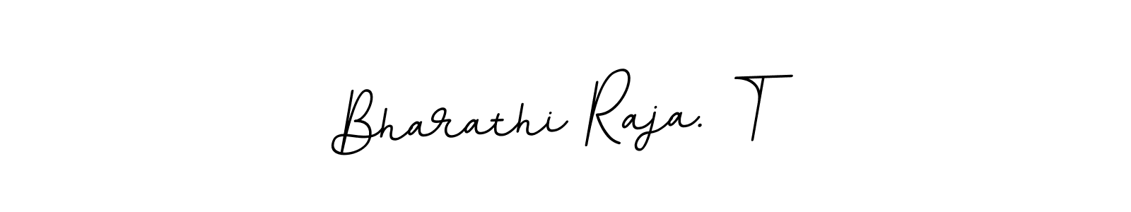 Similarly BallpointsItalic-DORy9 is the best handwritten signature design. Signature creator online .You can use it as an online autograph creator for name Bharathi Raja. T. Bharathi Raja. T signature style 11 images and pictures png
