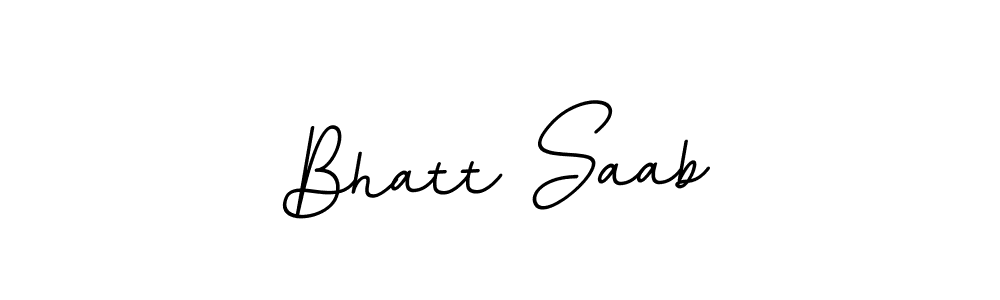 Use a signature maker to create a handwritten signature online. With this signature software, you can design (BallpointsItalic-DORy9) your own signature for name Bhatt Saab. Bhatt Saab signature style 11 images and pictures png