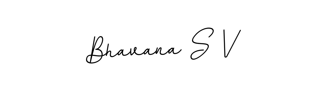 Create a beautiful signature design for name Bhavana S V. With this signature (BallpointsItalic-DORy9) fonts, you can make a handwritten signature for free. Bhavana S V signature style 11 images and pictures png