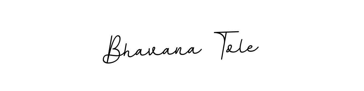 Design your own signature with our free online signature maker. With this signature software, you can create a handwritten (BallpointsItalic-DORy9) signature for name Bhavana Tole. Bhavana Tole signature style 11 images and pictures png
