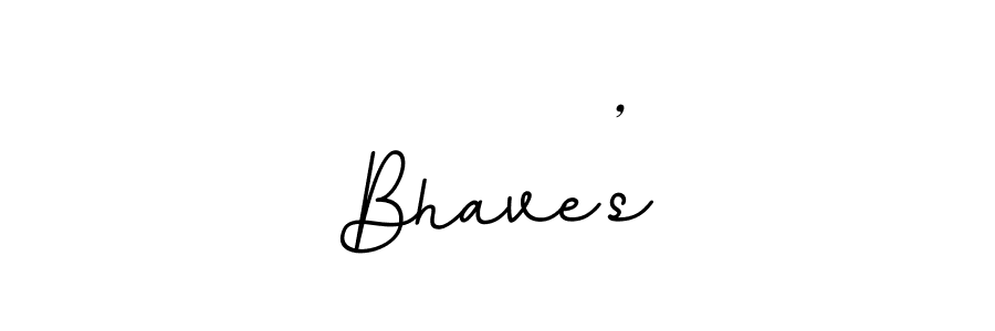 Once you've used our free online signature maker to create your best signature BallpointsItalic-DORy9 style, it's time to enjoy all of the benefits that Bhave’s name signing documents. Bhave’s signature style 11 images and pictures png