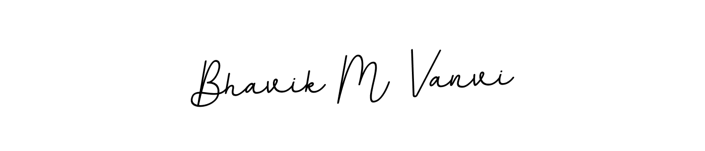 You should practise on your own different ways (BallpointsItalic-DORy9) to write your name (Bhavik M Vanvi) in signature. don't let someone else do it for you. Bhavik M Vanvi signature style 11 images and pictures png
