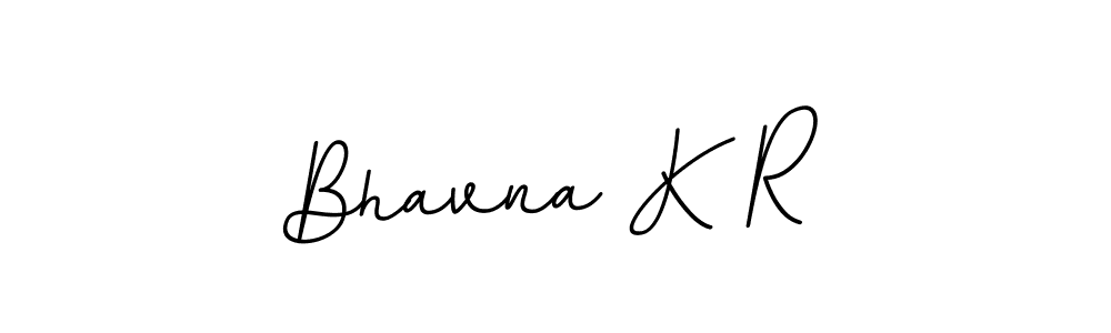 You should practise on your own different ways (BallpointsItalic-DORy9) to write your name (Bhavna K R) in signature. don't let someone else do it for you. Bhavna K R signature style 11 images and pictures png