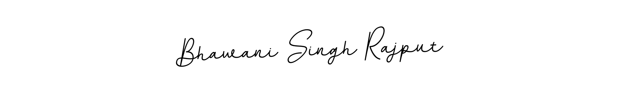 You should practise on your own different ways (BallpointsItalic-DORy9) to write your name (Bhawani Singh Rajput) in signature. don't let someone else do it for you. Bhawani Singh Rajput signature style 11 images and pictures png