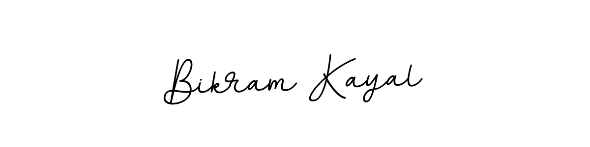 You should practise on your own different ways (BallpointsItalic-DORy9) to write your name (Bikram Kayal) in signature. don't let someone else do it for you. Bikram Kayal signature style 11 images and pictures png