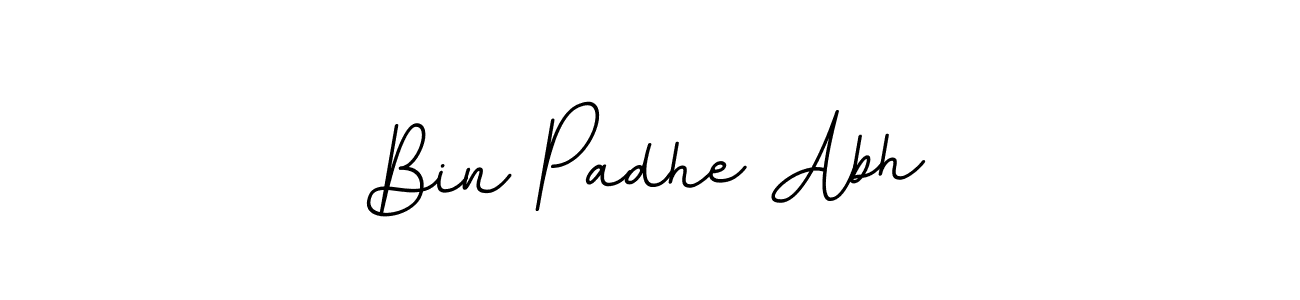if you are searching for the best signature style for your name Bin Padhe Abh. so please give up your signature search. here we have designed multiple signature styles  using BallpointsItalic-DORy9. Bin Padhe Abh signature style 11 images and pictures png