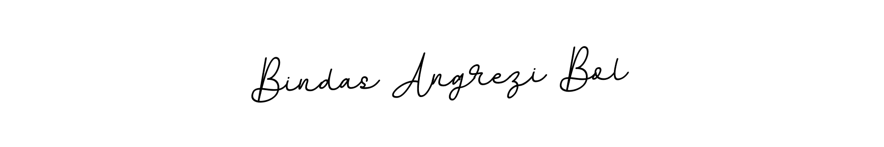 Make a beautiful signature design for name Bindas Angrezi Bol. With this signature (BallpointsItalic-DORy9) style, you can create a handwritten signature for free. Bindas Angrezi Bol signature style 11 images and pictures png