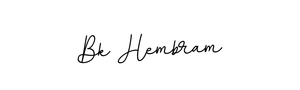Create a beautiful signature design for name Bk Hembram. With this signature (BallpointsItalic-DORy9) fonts, you can make a handwritten signature for free. Bk Hembram signature style 11 images and pictures png