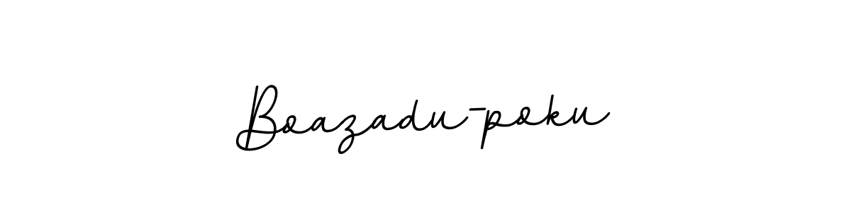 You should practise on your own different ways (BallpointsItalic-DORy9) to write your name (Boazadu-poku) in signature. don't let someone else do it for you. Boazadu-poku signature style 11 images and pictures png