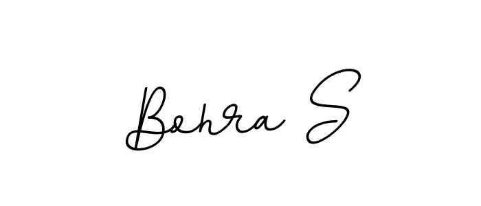 You should practise on your own different ways (BallpointsItalic-DORy9) to write your name (Bohra S) in signature. don't let someone else do it for you. Bohra S signature style 11 images and pictures png