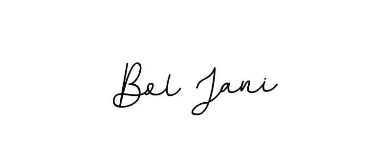 if you are searching for the best signature style for your name Bol Jani. so please give up your signature search. here we have designed multiple signature styles  using BallpointsItalic-DORy9. Bol Jani signature style 11 images and pictures png