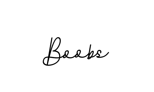 Use a signature maker to create a handwritten signature online. With this signature software, you can design (BallpointsItalic-DORy9) your own signature for name Boobs. Boobs signature style 11 images and pictures png