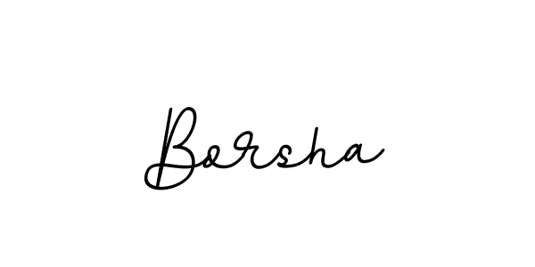 Borsha stylish signature style. Best Handwritten Sign (BallpointsItalic-DORy9) for my name. Handwritten Signature Collection Ideas for my name Borsha. Borsha signature style 11 images and pictures png