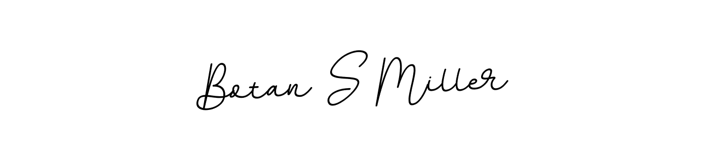 Similarly BallpointsItalic-DORy9 is the best handwritten signature design. Signature creator online .You can use it as an online autograph creator for name Botan S Miller. Botan S Miller signature style 11 images and pictures png