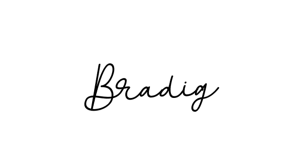 How to make Bradig name signature. Use BallpointsItalic-DORy9 style for creating short signs online. This is the latest handwritten sign. Bradig signature style 11 images and pictures png
