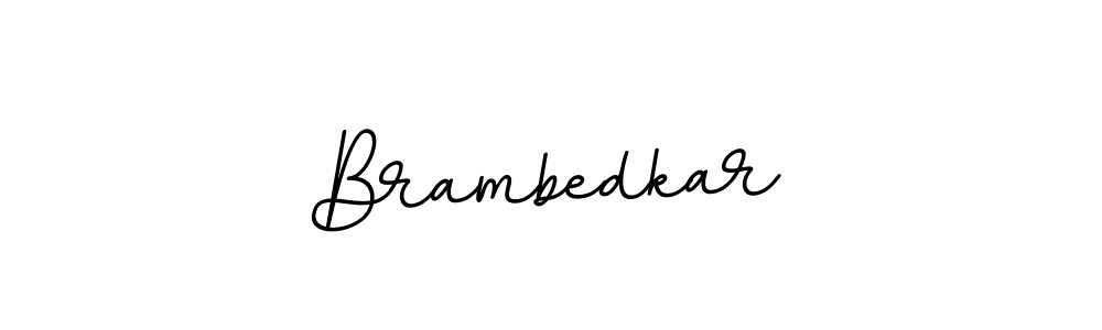 Create a beautiful signature design for name Brambedkar. With this signature (BallpointsItalic-DORy9) fonts, you can make a handwritten signature for free. Brambedkar signature style 11 images and pictures png