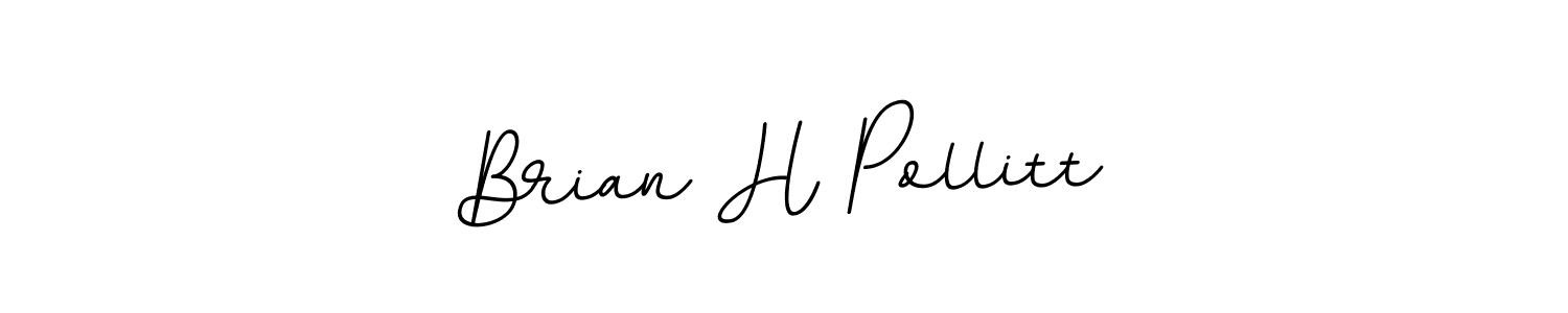 Create a beautiful signature design for name Brian H Pollitt. With this signature (BallpointsItalic-DORy9) fonts, you can make a handwritten signature for free. Brian H Pollitt signature style 11 images and pictures png