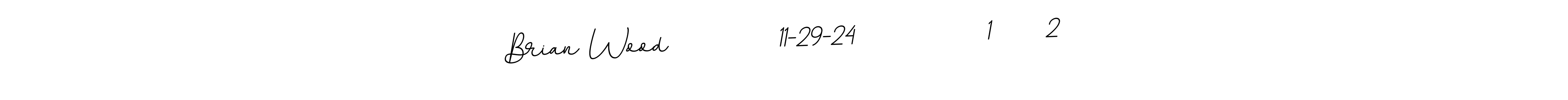 Make a short Brian Wood          11-29-24            1     2 signature style. Manage your documents anywhere anytime using BallpointsItalic-DORy9. Create and add eSignatures, submit forms, share and send files easily. Brian Wood          11-29-24            1     2 signature style 11 images and pictures png