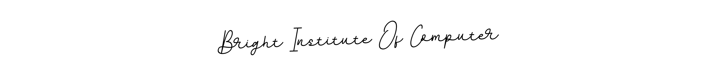 You can use this online signature creator to create a handwritten signature for the name Bright Institute Of Computer. This is the best online autograph maker. Bright Institute Of Computer signature style 11 images and pictures png