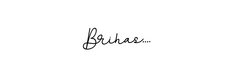 if you are searching for the best signature style for your name Brihas..... so please give up your signature search. here we have designed multiple signature styles  using BallpointsItalic-DORy9. Brihas.... signature style 11 images and pictures png