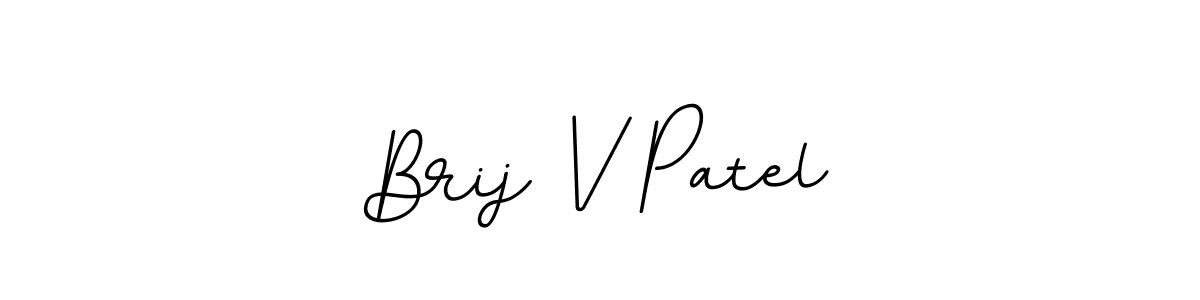 This is the best signature style for the Brij V Patel name. Also you like these signature font (BallpointsItalic-DORy9). Mix name signature. Brij V Patel signature style 11 images and pictures png