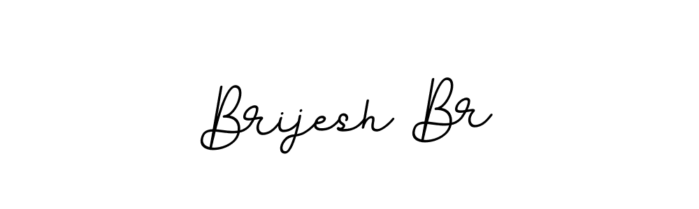 You should practise on your own different ways (BallpointsItalic-DORy9) to write your name (Brijesh Br) in signature. don't let someone else do it for you. Brijesh Br signature style 11 images and pictures png