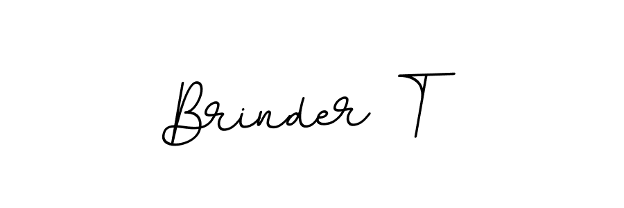 Brinder T stylish signature style. Best Handwritten Sign (BallpointsItalic-DORy9) for my name. Handwritten Signature Collection Ideas for my name Brinder T. Brinder T signature style 11 images and pictures png