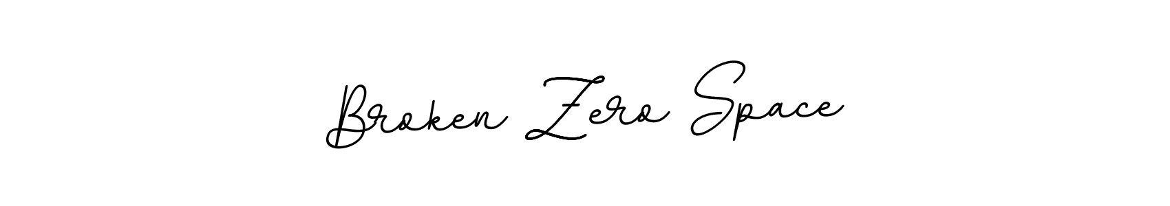 The best way (BallpointsItalic-DORy9) to make a short signature is to pick only two or three words in your name. The name Broken Zero Space include a total of six letters. For converting this name. Broken Zero Space signature style 11 images and pictures png