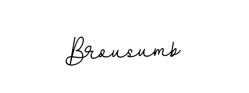 Here are the top 10 professional signature styles for the name Brousumb. These are the best autograph styles you can use for your name. Brousumb signature style 11 images and pictures png