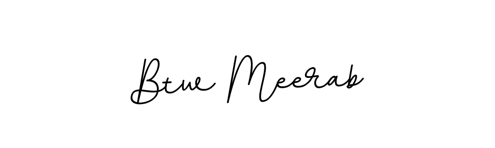 Similarly BallpointsItalic-DORy9 is the best handwritten signature design. Signature creator online .You can use it as an online autograph creator for name Btw Meerab. Btw Meerab signature style 11 images and pictures png