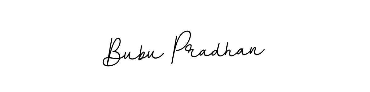 Make a beautiful signature design for name Bubu Pradhan. Use this online signature maker to create a handwritten signature for free. Bubu Pradhan signature style 11 images and pictures png