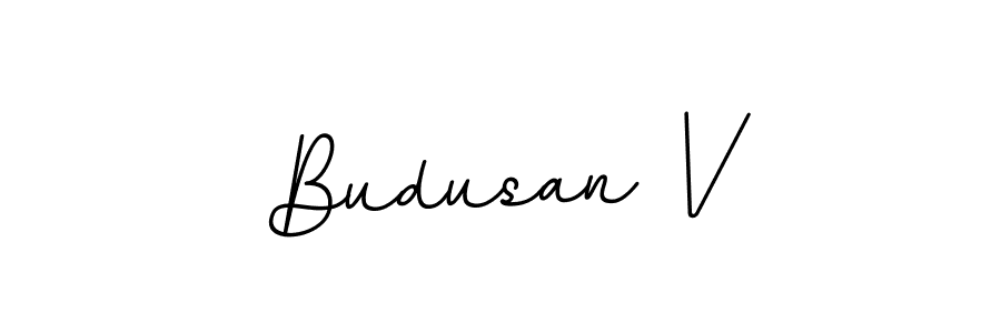 Here are the top 10 professional signature styles for the name Budusan V. These are the best autograph styles you can use for your name. Budusan V signature style 11 images and pictures png
