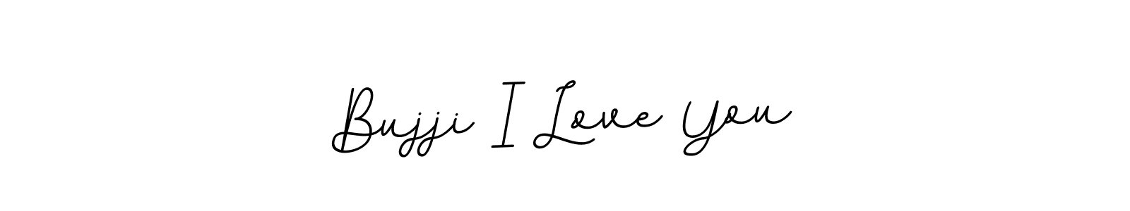 Make a beautiful signature design for name Bujji I Love You. With this signature (BallpointsItalic-DORy9) style, you can create a handwritten signature for free. Bujji I Love You signature style 11 images and pictures png