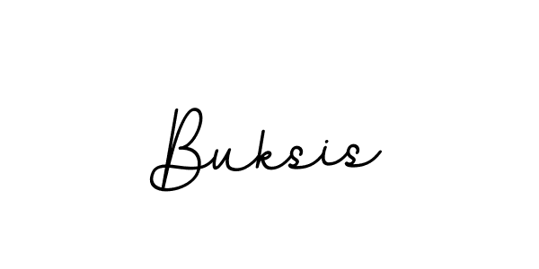 Create a beautiful signature design for name Buksis. With this signature (BallpointsItalic-DORy9) fonts, you can make a handwritten signature for free. Buksis signature style 11 images and pictures png