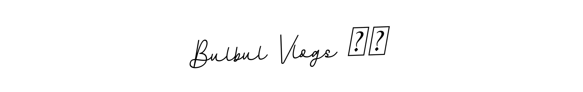 if you are searching for the best signature style for your name Bulbul Vlogs ❤️. so please give up your signature search. here we have designed multiple signature styles  using BallpointsItalic-DORy9. Bulbul Vlogs ❤️ signature style 11 images and pictures png