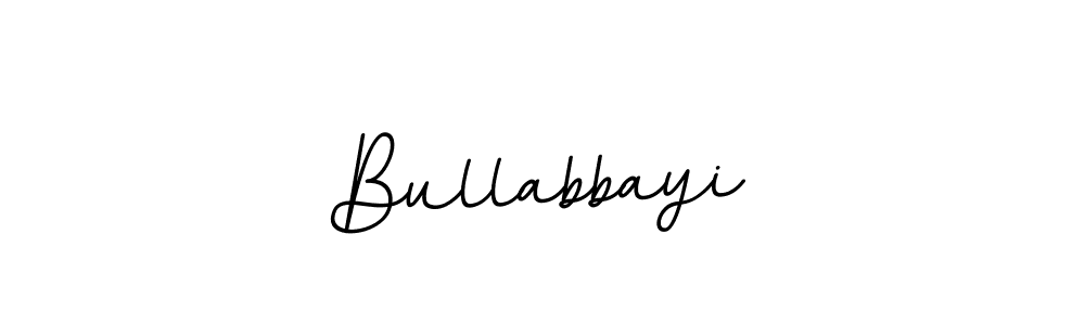 Design your own signature with our free online signature maker. With this signature software, you can create a handwritten (BallpointsItalic-DORy9) signature for name Bullabbayi. Bullabbayi signature style 11 images and pictures png