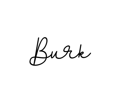 Make a beautiful signature design for name Burk. With this signature (BallpointsItalic-DORy9) style, you can create a handwritten signature for free. Burk signature style 11 images and pictures png