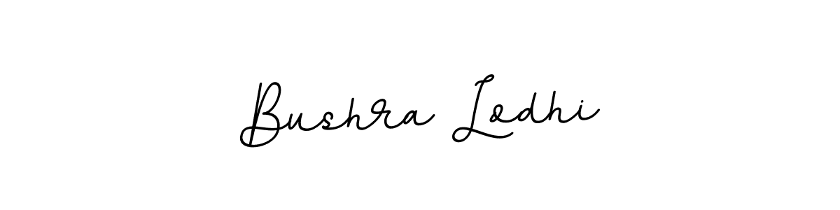 Create a beautiful signature design for name Bushra Lodhi. With this signature (BallpointsItalic-DORy9) fonts, you can make a handwritten signature for free. Bushra Lodhi signature style 11 images and pictures png