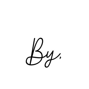 Design your own signature with our free online signature maker. With this signature software, you can create a handwritten (BallpointsItalic-DORy9) signature for name By,. By, signature style 11 images and pictures png